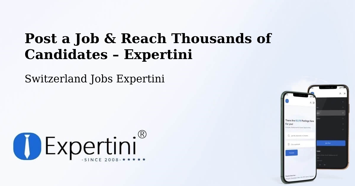 Post a Job in Trub – Hire the Right Talent - Trub, Switzerland Jobs Expertini