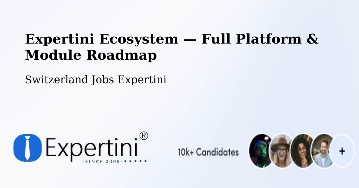 Expertini Ecosystem — Full Platform & Module Roadmap – Trub
