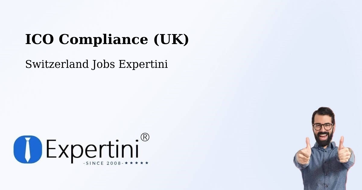 UK Data Protection & ICO Compliance – Trub - Switzerland Jobs Expertini