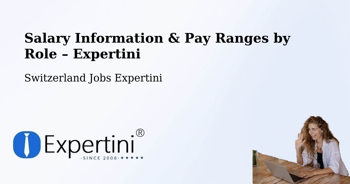 Salary Information & Pay Ranges – Trub - Trub, Switzerland Jobs Expertini